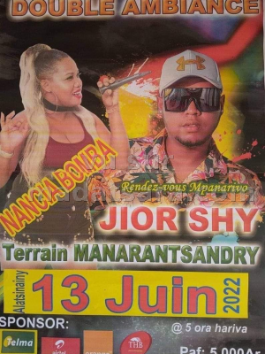 Jior Shy , Nancia Bomba - Concert - Kianja Manaratsandry