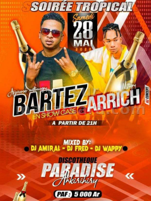 Bartez , Arrich - Showcase - Paradise Foulpointe