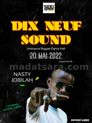 Dix neuf sound - Nasty Jobilah - 1900 Urban Space Showcase