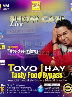 Tovo j'hay - Showcase - Tasty Food By pass Ambohimangakely