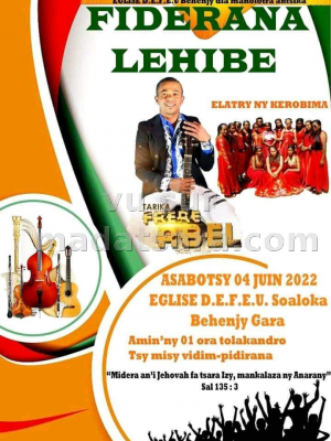 Fiderana lehibe - Frère Abel - Elatry ny Herobima - Concert Eglise DEFEU Soaloka Behenjy Gara