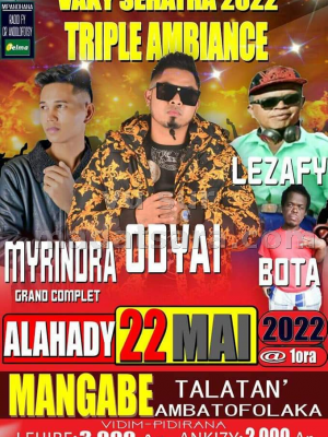 Odyai , Myrindra , Lezafy - Showcase - Mangabe Talatan'Ambatofolaka