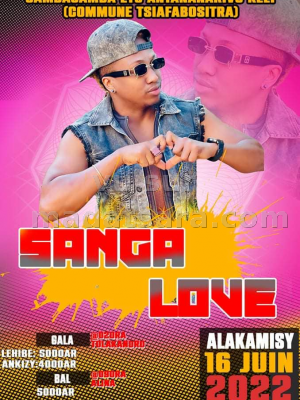 Sanga Love - Showcase - Commune Tsiafabositra