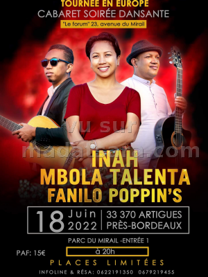 Cabaret - Inah , Mbola Talenta , Fanilo Poppin's - Parc du Mirail Artigues