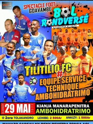 Bol ROndversé - Tilitilio FC vs Equipe service Technique Ambohidratrimo - Kianja Maitso Ambohidratrimo