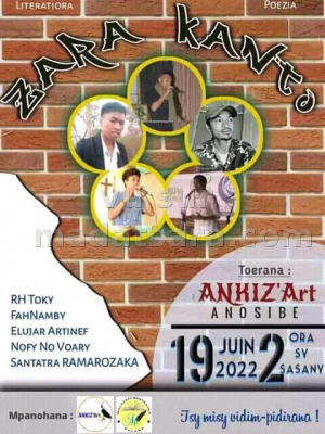 Zara Kanto Concert - Ankiz'Art Anosibe - FahNamby, Elujar Artinef, Nofy No Voary, Santatra Ramarozaka, RH Toky