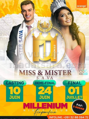 Miss et Mister SAVA - Millenium Discothèque Ampanefena