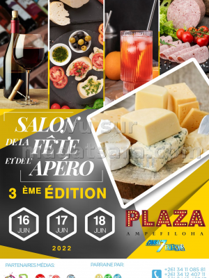 Salon de la fête et de l'Apéro - 3ème édition - Plaza Ampefiloha