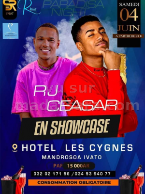 Ceasar , RJ en Showcase - Les Cygnes Mandrosoa Ivato