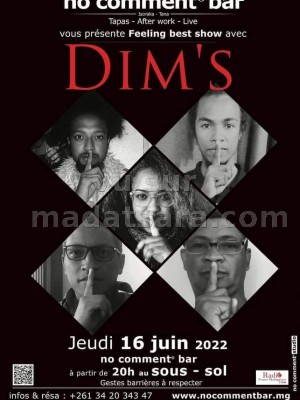 Dim's en Concert - No Comment Bar Isoraka