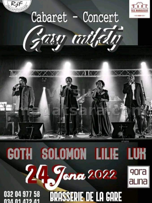 Cabaret - Concert - Gasy mifety - Gothlieb , Salomon , @lilie, Luk - Gare des Manguiers Espace Les Pangalanes Toamasina