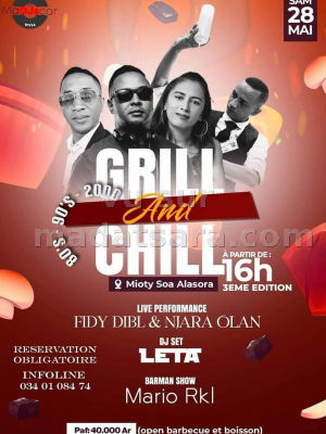 Grill and Chill -  Concert - Fidy Dibl , Njara Olan - Mioty Soa Alasora