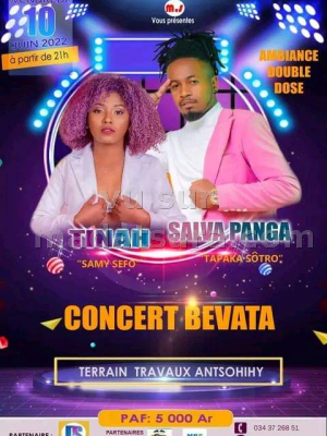 Tinah Chérie , Salva Panga - Showcase - Terrain Travaux Antsohihy