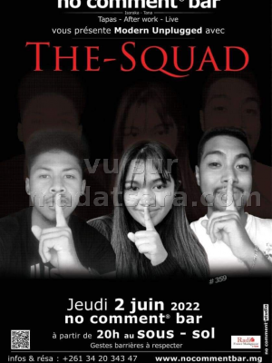 The-Squad - Concert - No Comment Bar Isoraka