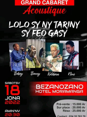Cabaret acoustique - Lolo sy ny tariny - Feo gasy - Bezanozano Hotel Moramanga