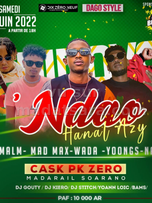 'Ndao hifety - Hanal'azy - Malm Martiora , Madmax , Wada , Yoongs n Nael - Showcase - Casc PK Zero Soarano (Madarail)