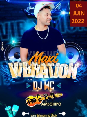 Maxi vibration avec Dj Mc - JAO'S PUB - Discothèque / Clubbing