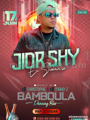 Jior Shy - Showcase - Bamboula - Antalaha