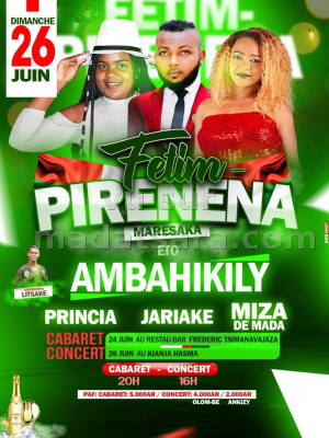 Princia , Miza , Jariake - Showcase - Ambahikily