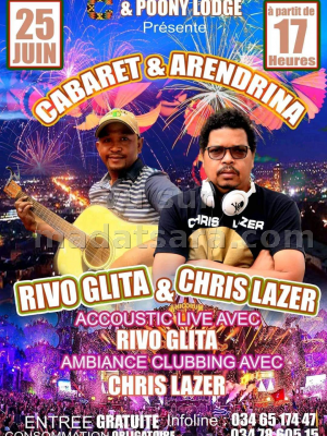 Cabaret & Arendrina - Rivo Glita , Chris Lazer - Poony Lodge Iavoloha - Discothèque / Clubbing