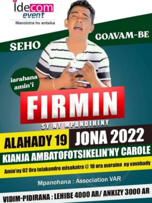 Firmin - Concert  - Kianja Ambatofotsikelin'i Carole