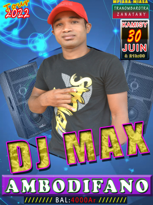 Dj Max - Ambodifano - Showcase