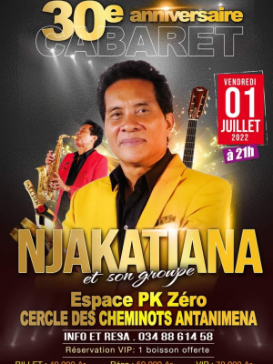 Njakatiana - Cabaret 30è anniversaire - Casc PK Zero Soarano (Madarail)