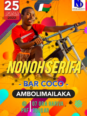 Nonoh Serifa - Showcase - Bar Coco Ambolimailaka