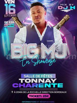 Big MJ - Showcase - Salle des fêtes Tonnay Charente