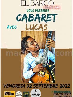 Lucas Jaojoby - Cabaret - El Barco Toamasina