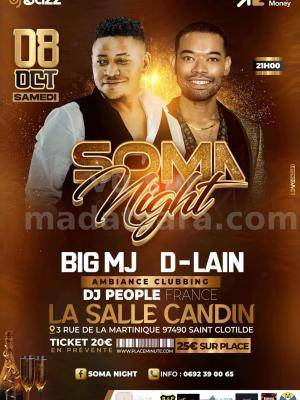 Soma night - Big MJ , D-Lain - Showcase - Salle Candin Saint-Denis La Réunion