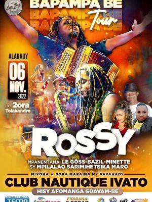 Rossy - Bapampa be tour - Concert - Club Nautique Ivato