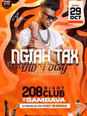 Ngiah Tax Olo Fotsy - Showcase - Le 208 Sambava