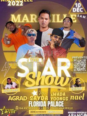 Star show Showcase - Mr Sayda, Nael , Agrad , Wada , Yoongs - Florida Palace Marseille