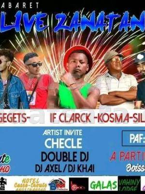 Cabaret live Zanatany - If Clarck , Kosma , Faurtina, Teams Gegets, Siljah - Hotel Casse-Croute Anosinakoho