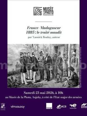 France Madagascar 1885 le traité maudit Musée de la Photographie de Madagascar Anjohy