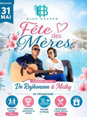 Fête des mères - Melky & Do Rajohnson Blue Heaven Toamasina