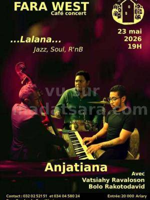 Anjatiana Concert Fara West Faravohitra