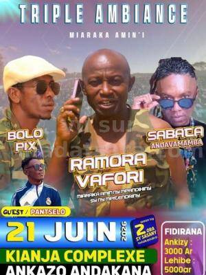 Bolo Pix, Ramora Favori, Sabaca Showcase Kianja Complexe Ankazo Andakana
