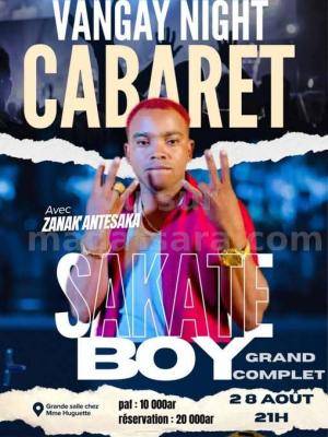 Vangay night Sakate Boy Showcase Chez Madame Huguette Vangaindrano