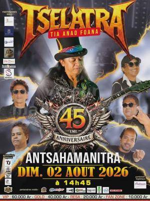 Tselatra 45ème anniversaire Concert Antsahamanitra