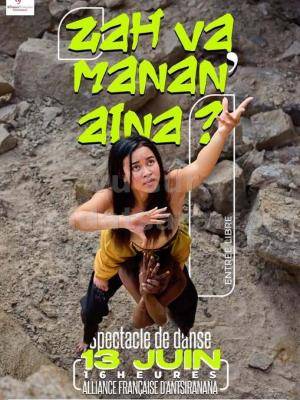 Zah va manan'aina ? Spectacle de Sports / Danse AF - Alliance Française Antsiranana