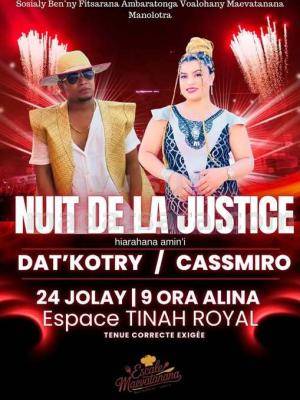 Dat'Kotry, Cassmiro nuit de la justice Espace Tinah Royal Maevatanana