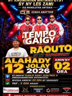 Tempo gaigy & Raoutou Showcase Kianja Saint Jean Paul II Ambaniandrefana Antanifotsy