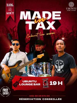 Made in Tax Cabaret live session Ubuntu Lounge By-Pass