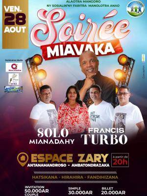 Soirée miavaka - Francis turbo , Solo mianadahy - Espace Zary Antanamandroso Ambatondrazaka