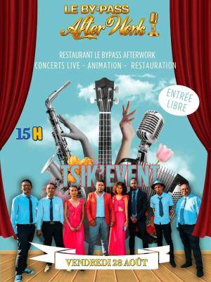 Tsik'Event Concert Le By Pass After work