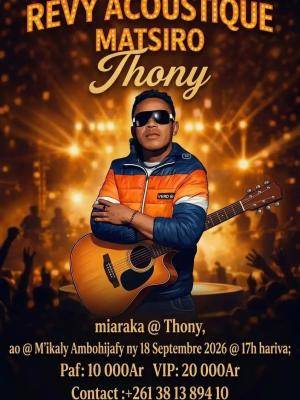 Revy acoustique Matsiro Thony Showcase M'ikaly Ambohijafy