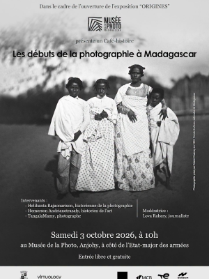 Les débuts de la photographie à Madagascar - Exposition Musée de la Photographie de Madagascar Anjohy