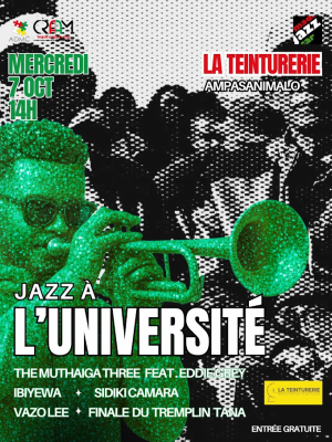 Jazz à l'Université - Vazolee, The Muthaiga Three, Eddie Grey, Ibiyewan Sidiki Camara - Concert La Teinturerie - Is'Art Ampasanimalo